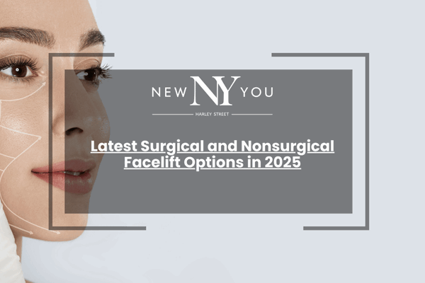 Latest Surgical and Nonsurgical Facelift Options in 2025