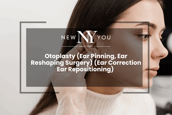 Otoplasty (Ear Pinning, Ear Reshaping Surgery) (Ear Correction Ear Repositioning)