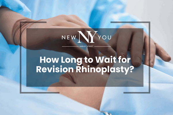 How Long to Wait for Revision Rhinoplasty?