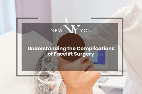 Understanding the Complications of Facelift Surgery: Risks and How to Minimize Them