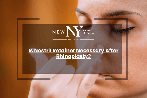 Is Nostril Retainer Necessary After Rhinoplasty?